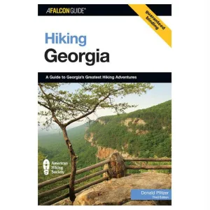 Hiking Georgia 4th Ed